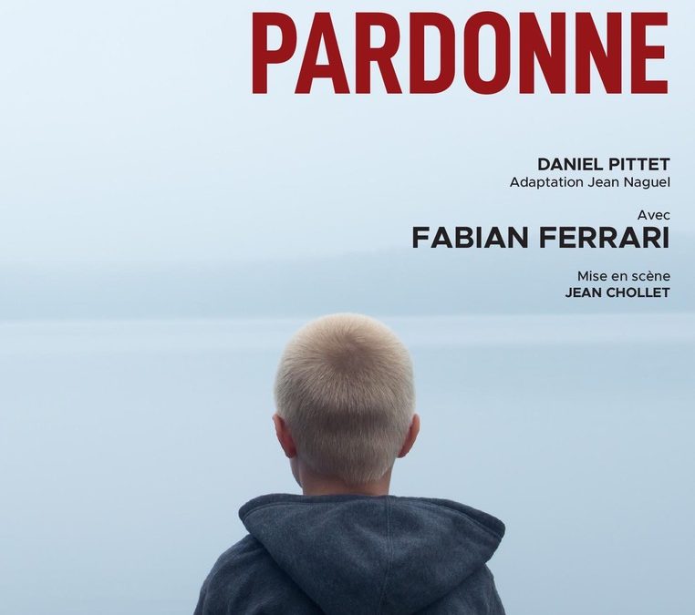 MON PÈRE, JE VOUS PARDONNE